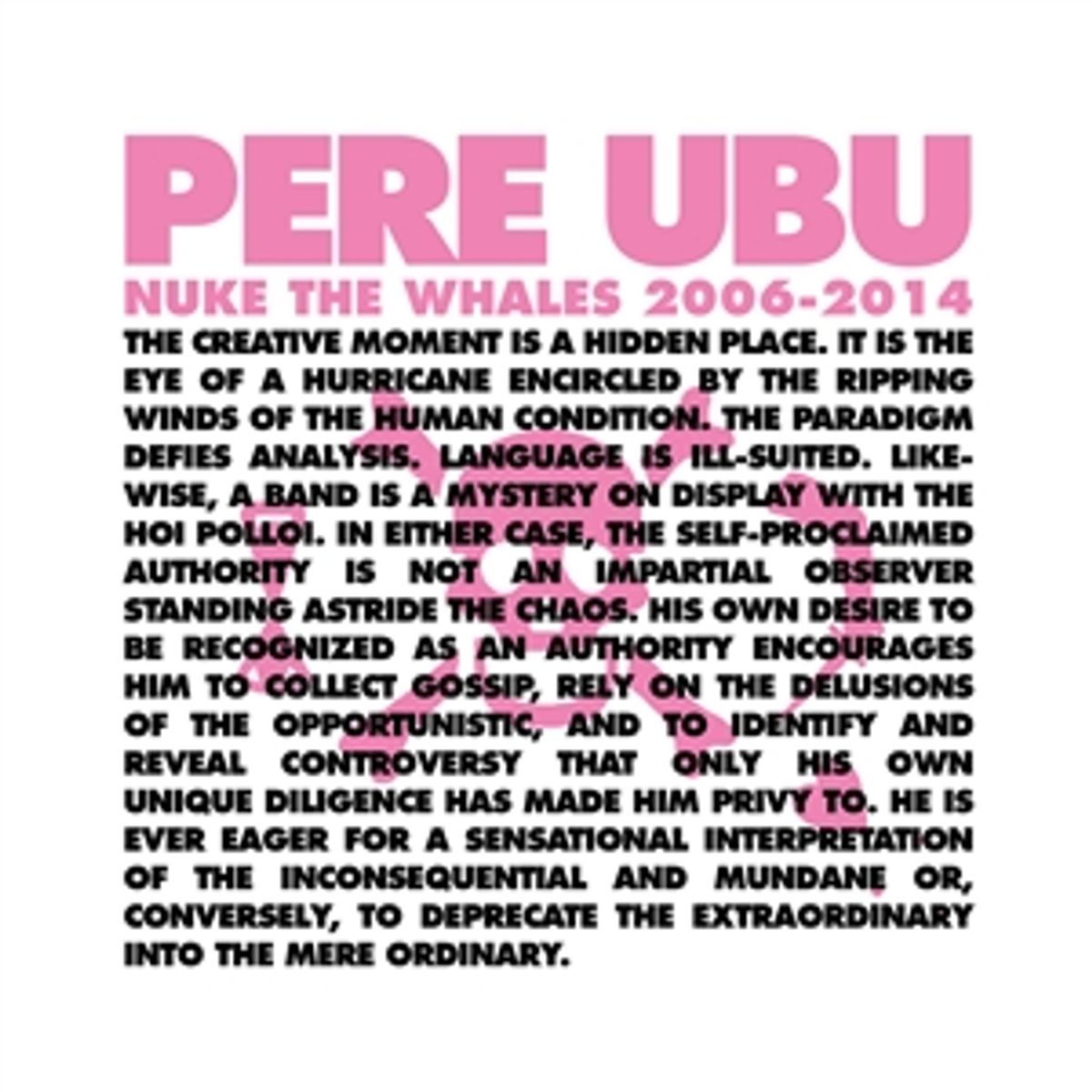 Pere Ubu - Nuke the Whales 2006-2014 cover art