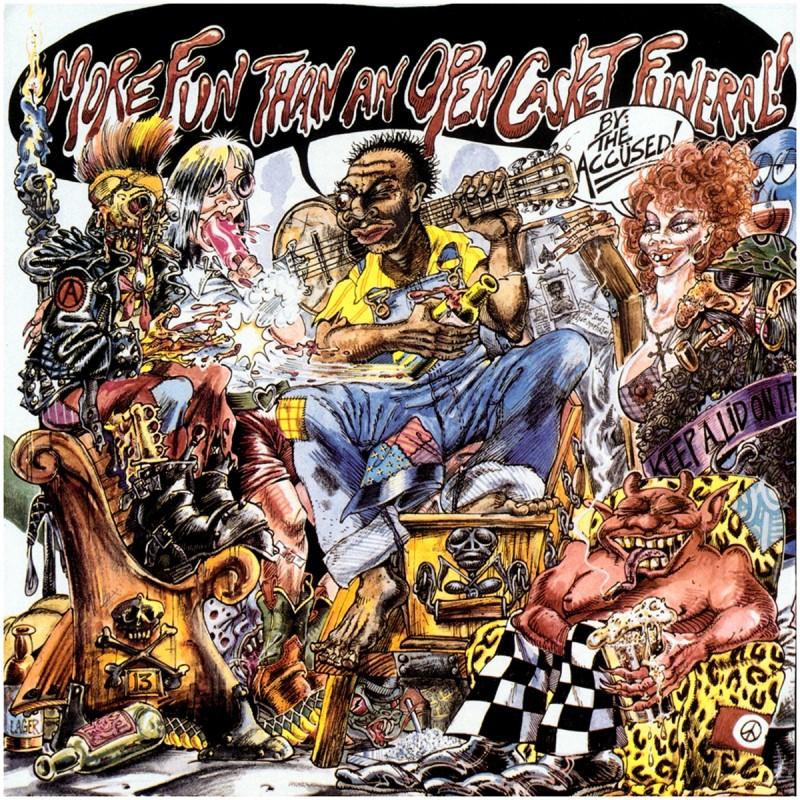 Accused, The "More Fun Than an Open Casket Funeral" LP