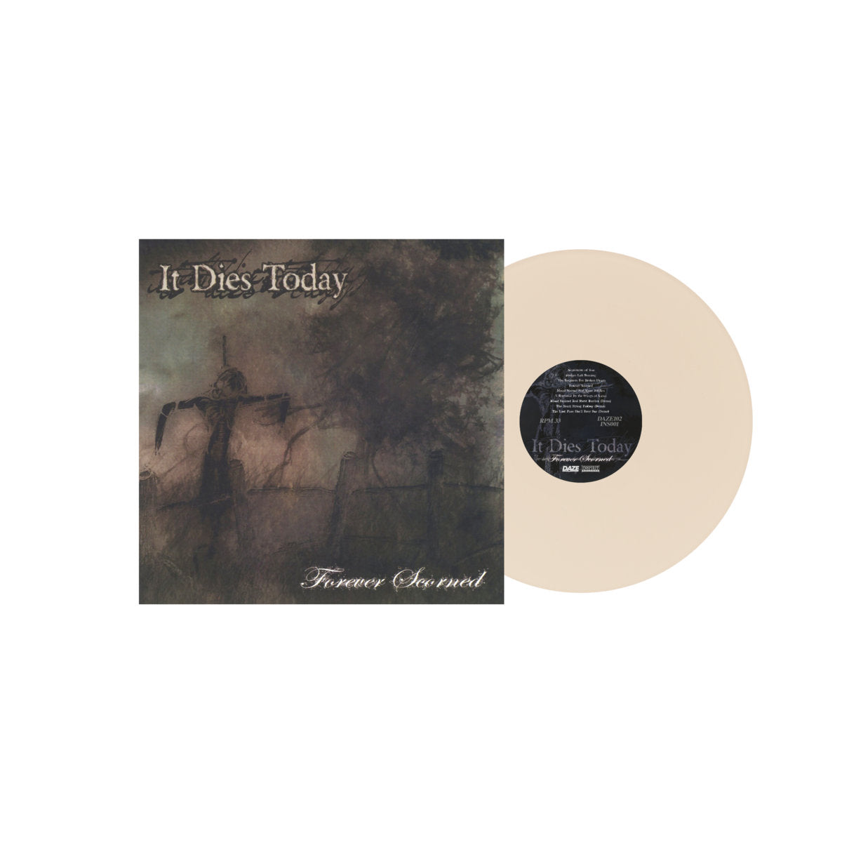 It Dies Today "Forever Scorned" LP