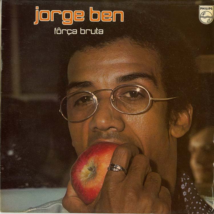 Jorge Ben “Força Bruta” LP album cover