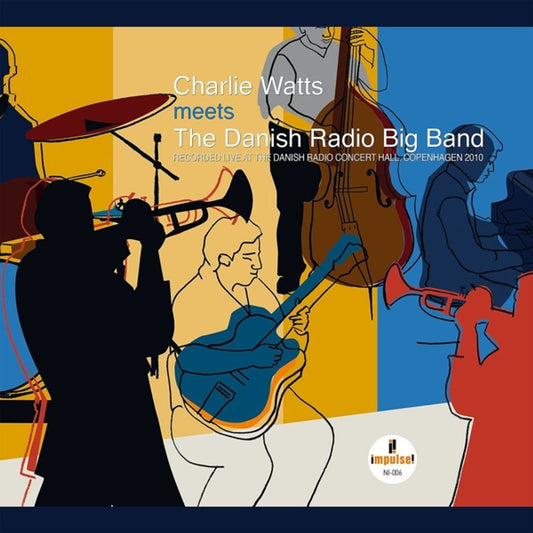 Charlie Watts/the Danish RADIO BIG BAND “Live at Danish Radio Concert Hall, Copenhagen / 2010” LP cover art