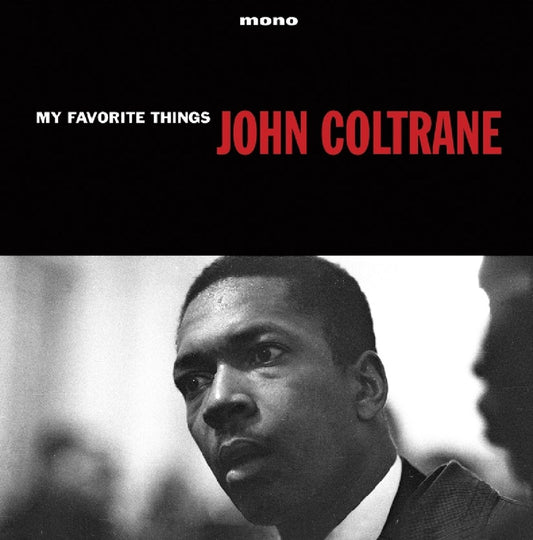 John Coltrane “My Favorite Things” (180g) LP cover art
