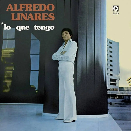 Alfredo Linares “Lo Que Tengo” LP