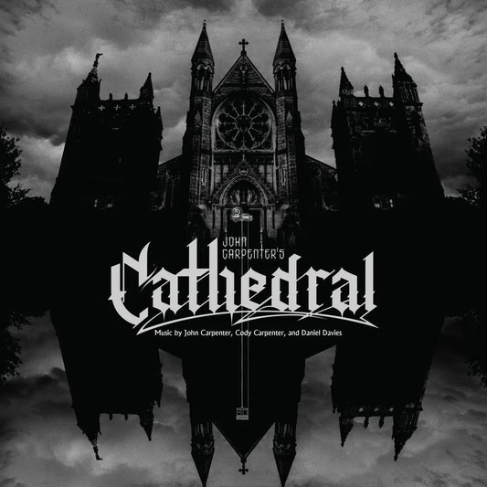 John Carpenter, Cody Carpenter and Daniel Davies "Cathedral" LP