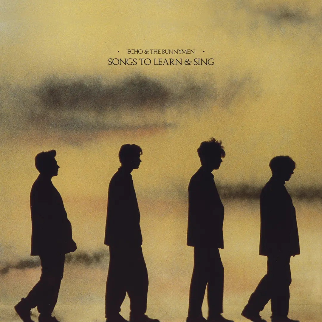 Echo & The Bunnymen “Songs to Learn & Sing” LP