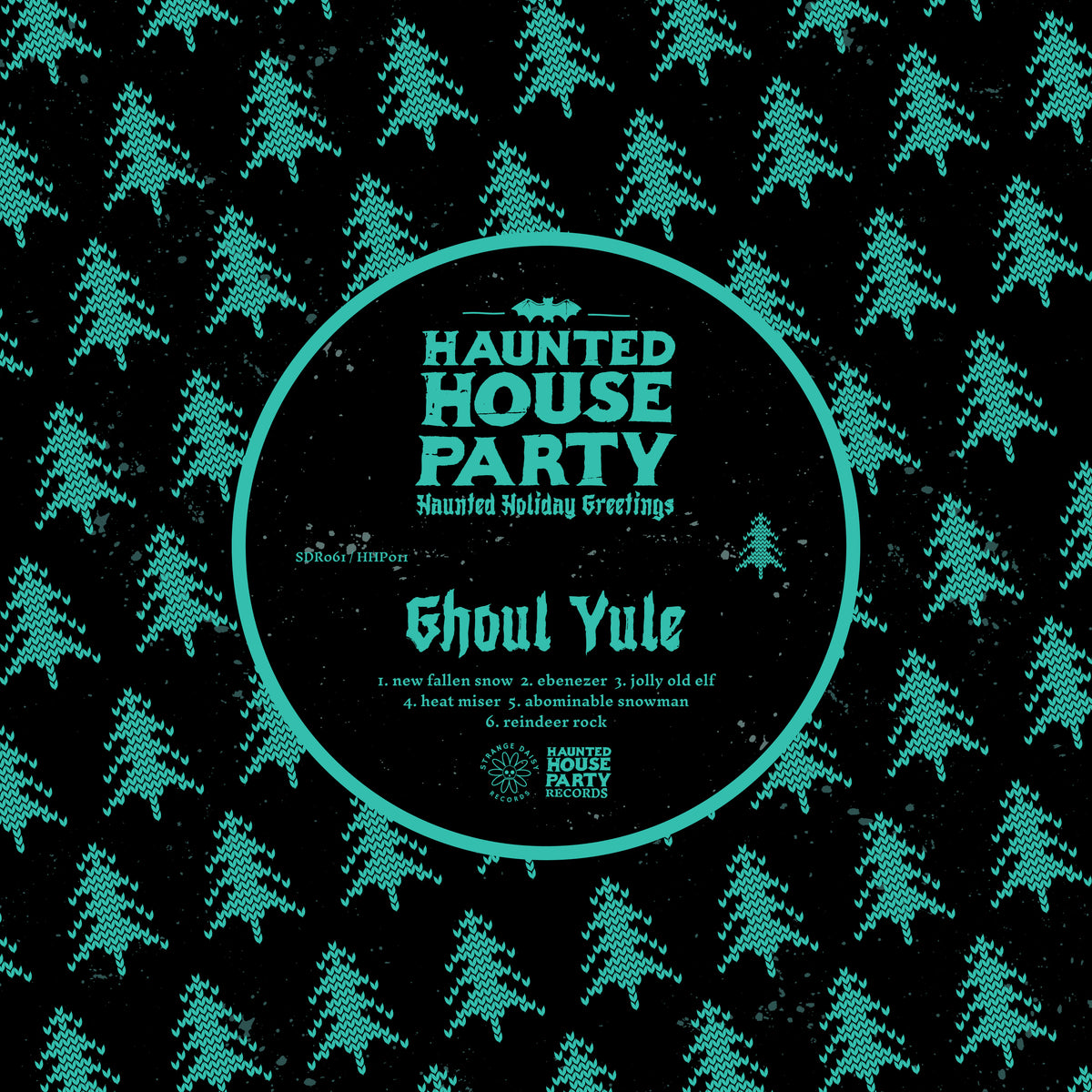 Haunted House Party “Haunted Holiday Greetings” LP album cover