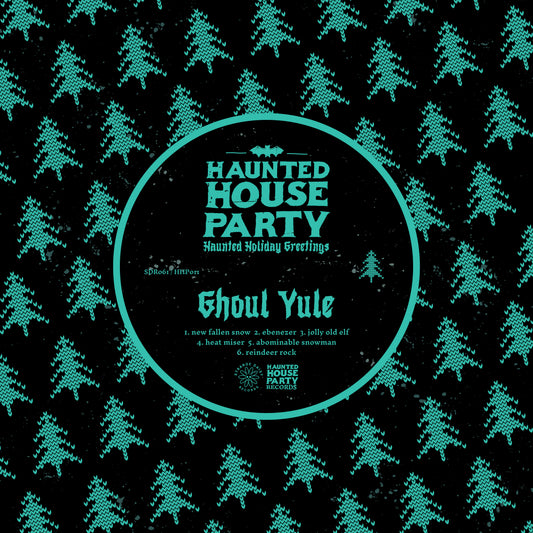 Haunted House Party “Haunted Holiday Greetings” LP album cover