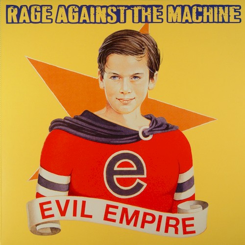 Rage Against the Machine "Evil Empire" CD cover art