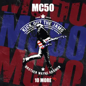 MC5 "MC50: 10 More (Live) LP