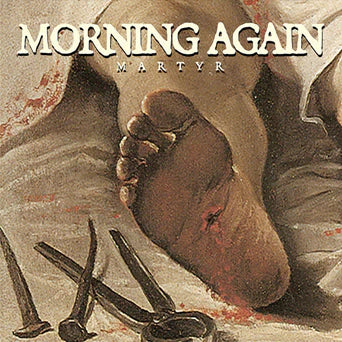 Morning Again "Martyr" LP