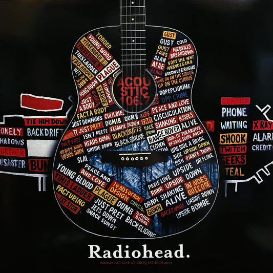 Radiohead “Acoustic 106.7: Live at KROQ Studios 2003” LP