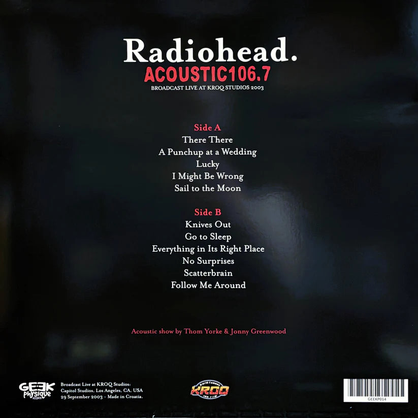 Radiohead “Acoustic 106.7: Live at KROQ Studios 2003” LP