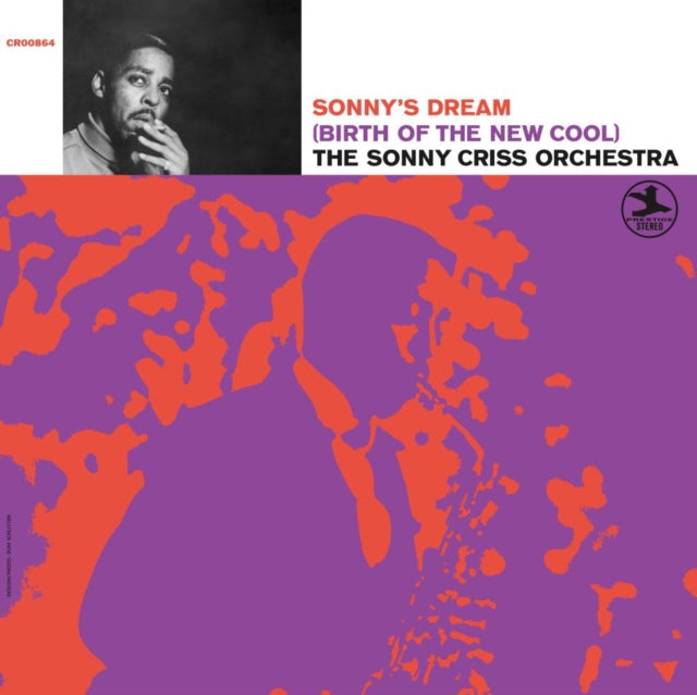 The Sonny Criss Orchestra "Sonny's Dream (Birth Of The New Cool)" LP
