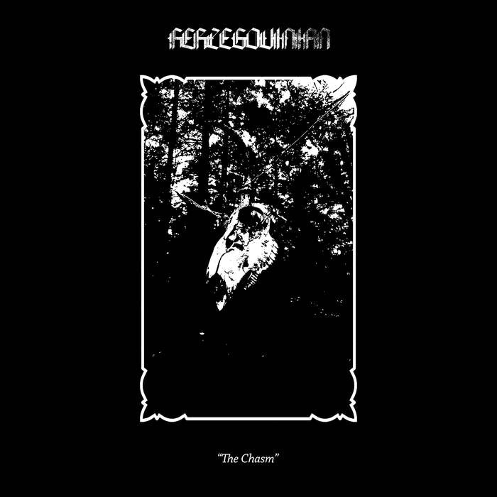 Herzegovinian "The Chasm" TAPE