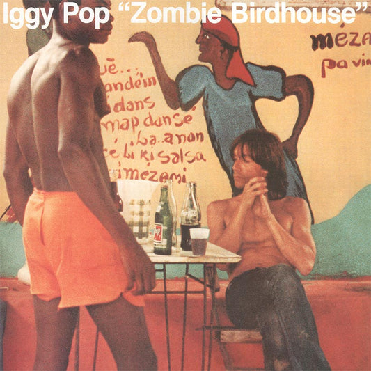Iggy Pop "Zombie Birdhouse" LP